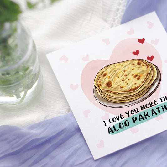 Aloo Parathay Love Card | Funny Indian Food Valentine's Day