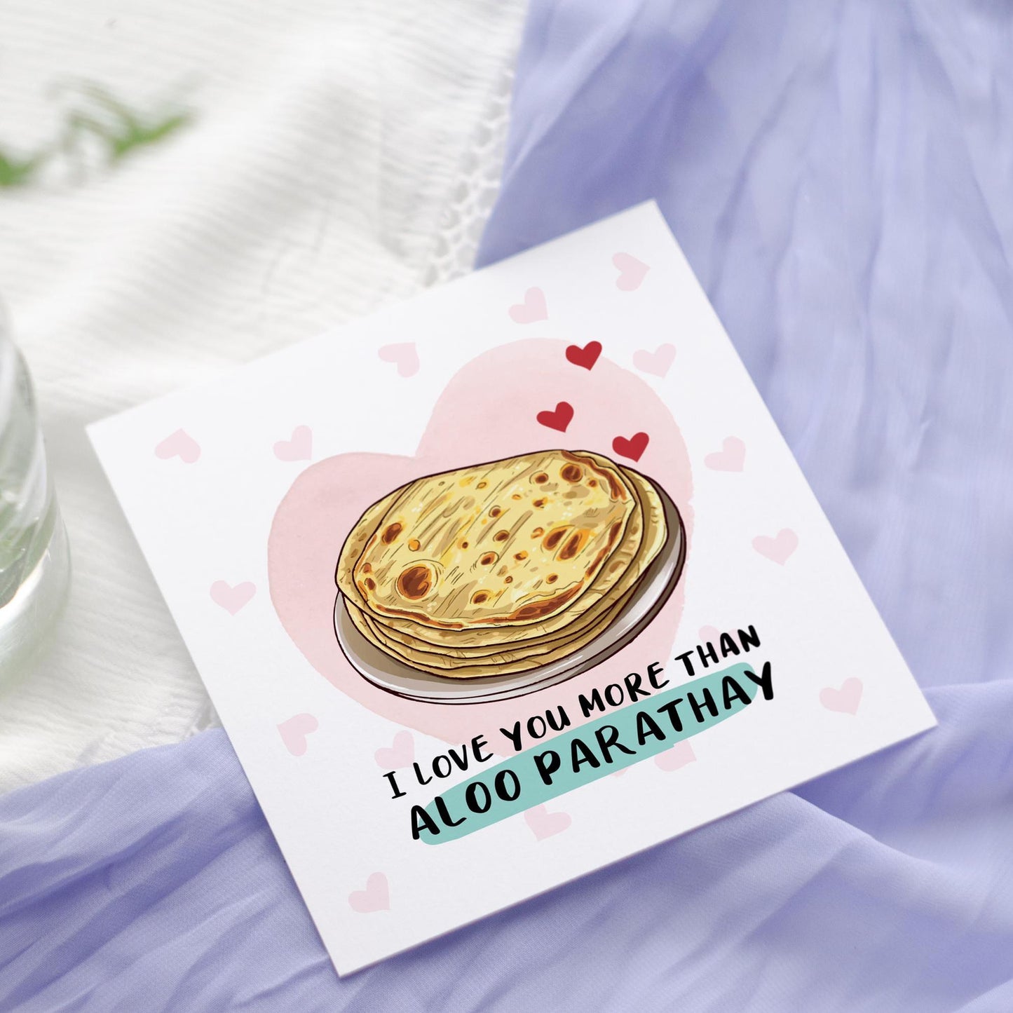 Aloo Parathay Love Card | Funny Indian Food Valentine's Day